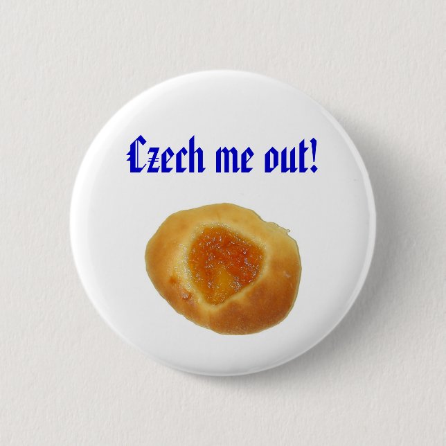 "Czech me out!" pin (Front)