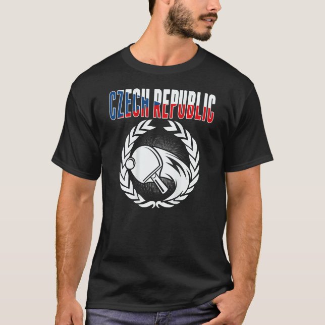 Czech Republic Ping Pong  Czech Table Tennis Suppo T-Shirt (Front)