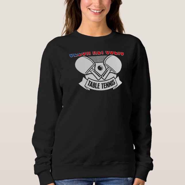 Czech Republic Table Tennis   Support Czech Ping P Sweatshirt (Front)