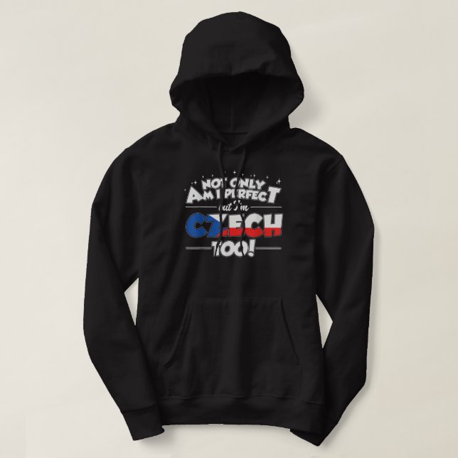 Czechoslovakia  Perfect and Czech Hoodie (Design Front)