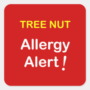 d4 - Allergy Alert - TREE NUTS. Square Sticker