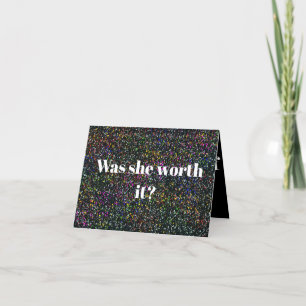 D8C - Was she worth it? Thank You Card