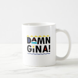 D A M N GINA COFFEE MUG