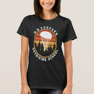 D B  Cooper Skydiving School Cryptid Urban Legend T-Shirt