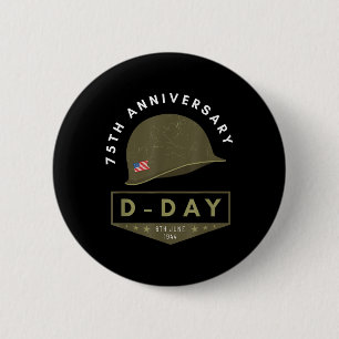 D-day 75th Anniversary - Wwii Memorial _1 6 Cm Round Badge
