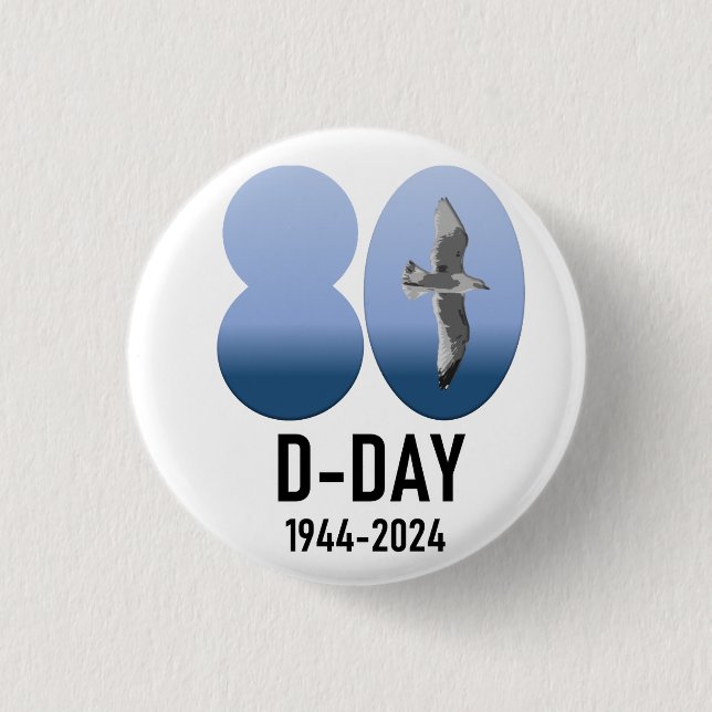 D-Day 80 - 1944-2024 3 Cm Round Badge (Front)