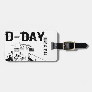 D-DAY June 6, 1944 Luggage Tag
