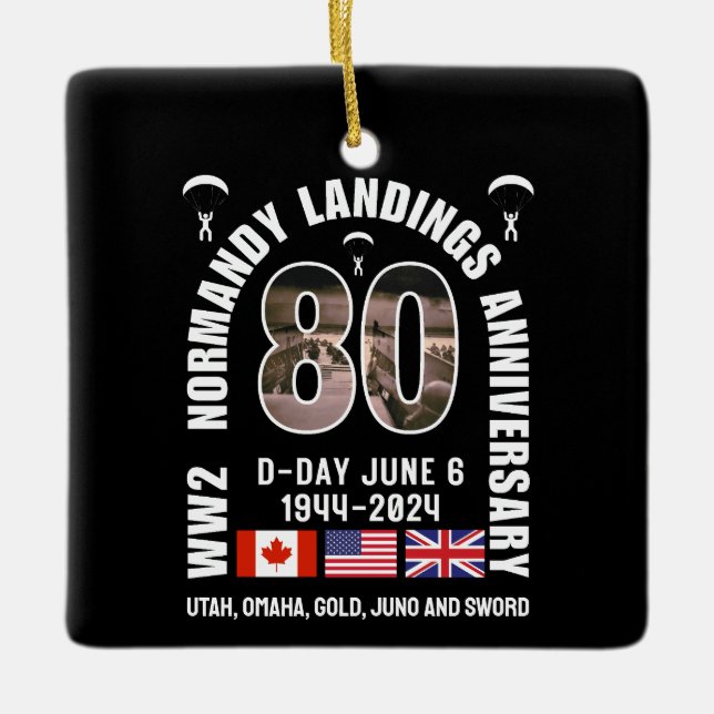 D-DAY NORMANDY LANDINGS WW2 80th Anniversary  Ceramic Ornament (Front)