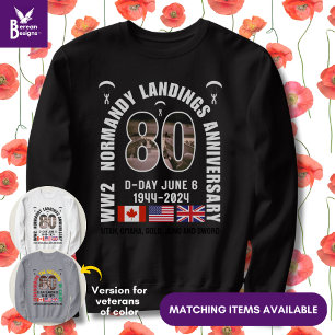 D-DAY NORMANDY LANDINGS WW2 80th Anniversary  Sweatshirt