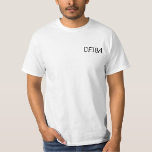 D.F.T.B.A. T-Shirt