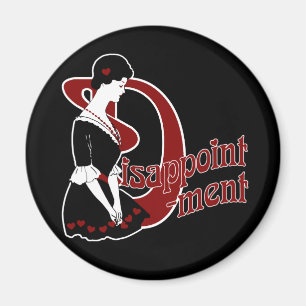 D for Disappointment Magnet