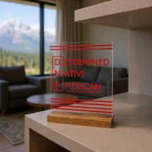 D.N.A - Determined Native American