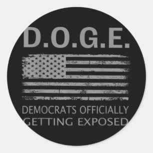 D.o.g.e Doge Democrats Officially Getting Exposed Classic Round Sticker