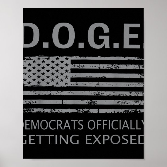 D.o.g.e Doge Democrats Officially Getting Exposed  Poster (Front)