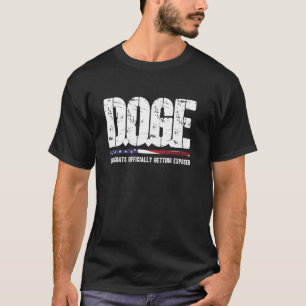 D.O.G.E Funny Democrats Officially Getting Exposed T-Shirt