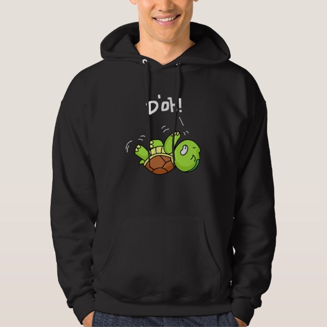 D oh cute  turtle lying on your back fun hoodie (Front)