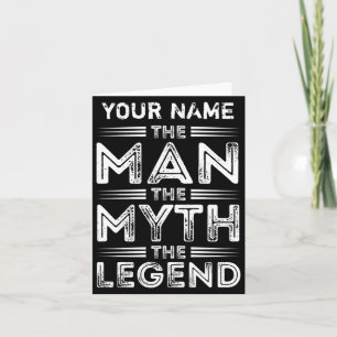 D The Man The Myth The Legend Card