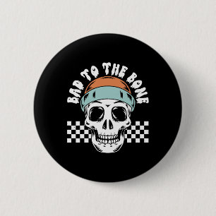 D To The Bone Skeleton Halloween Two Birthday Todd 6 Cm Round Badge