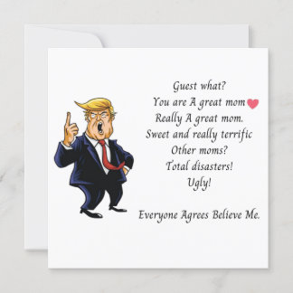 D.Trump Great Mum Mother's Day Card