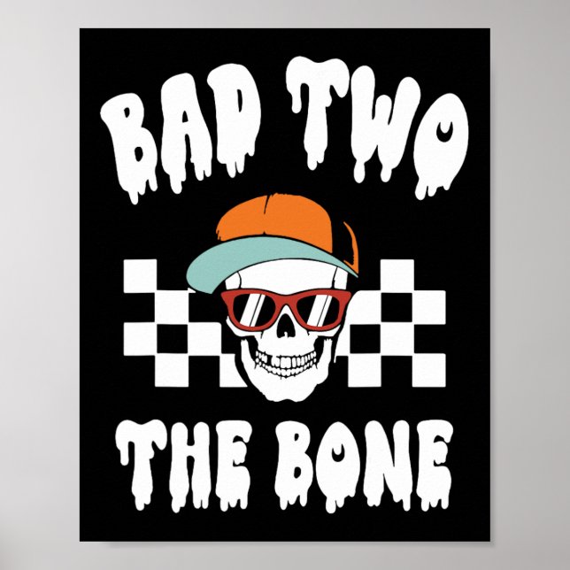 D Two The Bone Funny 2nd Birthday Halloween Skelet Poster (Front)