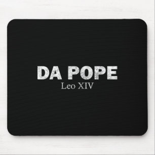 Da Pope From America Chicago Pope Leo Xiv Funny Mouse Pad