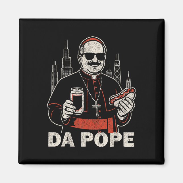 Da Pope From America Chicago Pope Leo Xiv Funny Vi Magnet (Front)