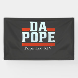 Da Pope From America Chicago Pope Leo XIV Provost  Banner