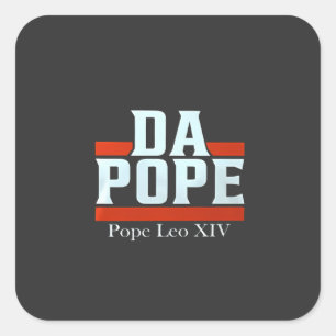 Da Pope From America Chicago Pope Leo XIV Provost Square Sticker