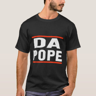 Da Pope From America Chicago Pope Leo Xiv Provost  T-Shirt