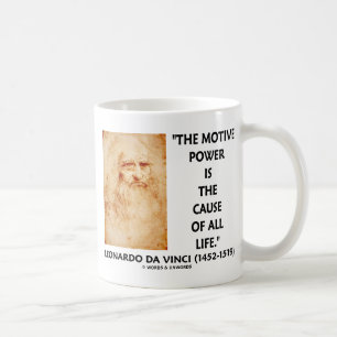 da Vinci Motive Power Is The Cause Of All Life Coffee Mug