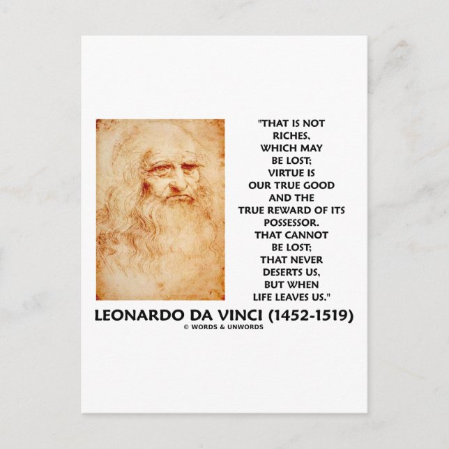 da Vinci Not Riches Lost Virtue Is Our True Good Postcard (Front)