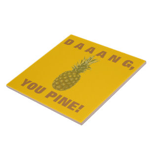 Daaang You Pine Ceramic Tile