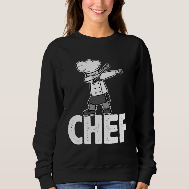 Dab Dabbing Chef Cooking Guru  Cook Retro Culinary Sweatshirt (Front)