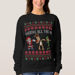 Dabbing All the Way Santa Reindeer Elf Ugly Xmas Sweatshirt
