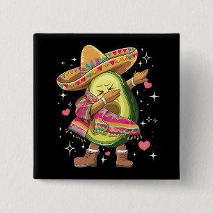 Dabbing Avocado Cinco De Mayo Funny Mexican Poncho 15 Cm Square Badge