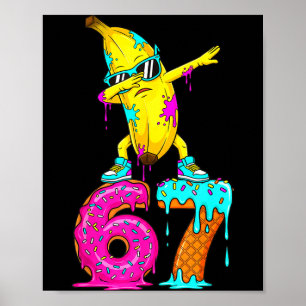 Dabbing Banana 67 Ice Cream Drip Funny Six Seven M Poster