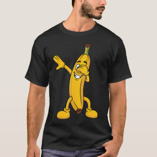Dabbing Banana Dab Dance Cute Dab Fruit Lover T-Shirt