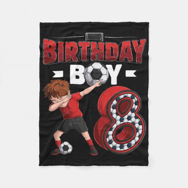 Dabbing Boy 8 Year Old Soccer Player 8th Birthday  Fleece Blanket (Front)
