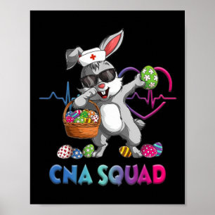 Dabbing Bunny Cna Squad Eggs Nursing Easter Day Poster