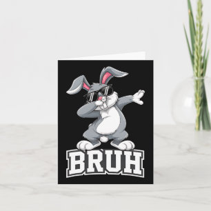 Dabbing Bunny Easter Day Dab Bruh Bunny Teens Boys Card