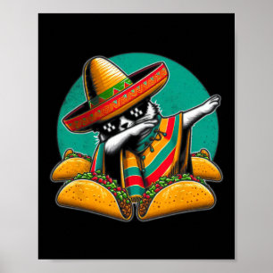 Dabbing Cat Tacos Mexican Poncho Sombrero Cinco De Poster