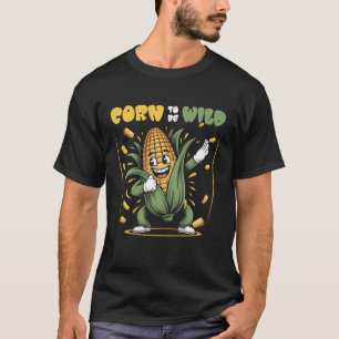 Dabbing Corn To Be Wild Corn On The Cob Costume Fa T-Shirt