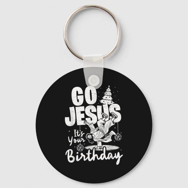 Dabbing Go Jesus It's Your Birthday Merry Christma Key Ring (Front)