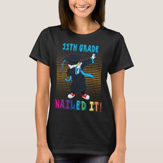 Dabbing Graduation Boy 11TH GRADE Nailed It T-Shirt (Front)