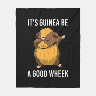 Dabbing Guinea Pig Its Guinea Be A Good Wheek Fleece Blanket