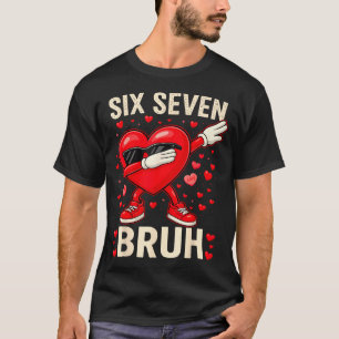 Dabbing Heart 67 Bruh Funny Mens Kids Boys Valenti T-Shirt