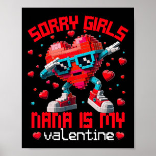 Dabbing Heart Sorry Girls Nana Valentine Building  Poster