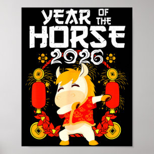 Dabbing Horse Chinese New Year Of The Horse2026  Poster
