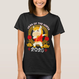 Dabbing Horse Chinese New Year Of The Horse2026  T-Shirt
