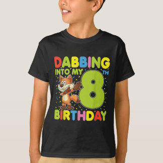 Dabbing Into My 8th Birthday Fox Eight Years Old B T-Shirt